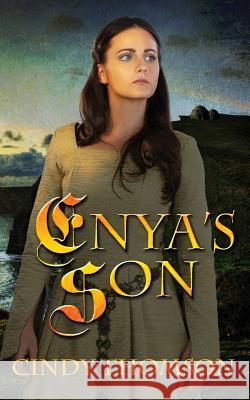 Enya's Son Cindy Thomson 9781732520301 Cindy Thomson - książka