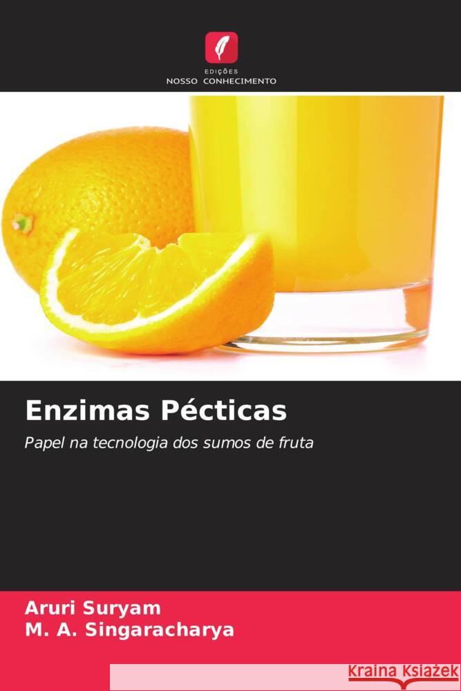 Enzimas Pécticas Suryam, Aruri, Singaracharya, M. A. 9786202572392 Edições Nosso Conhecimento - książka