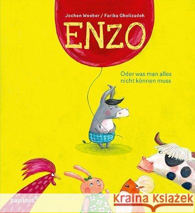 ENZO : Oder was man alles nicht können muss Weeber, Jochen 9783790219623 Paulinus Verlag GmbH - książka