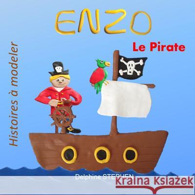Enzo le Pirate Stephen, Delphine 9781793837066 Independently Published - książka