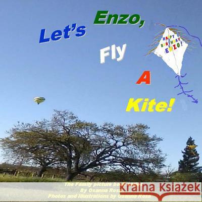 Enzo, Let's Fly A Kite! Rosa, Osanna 9781514230664 Createspace - książka