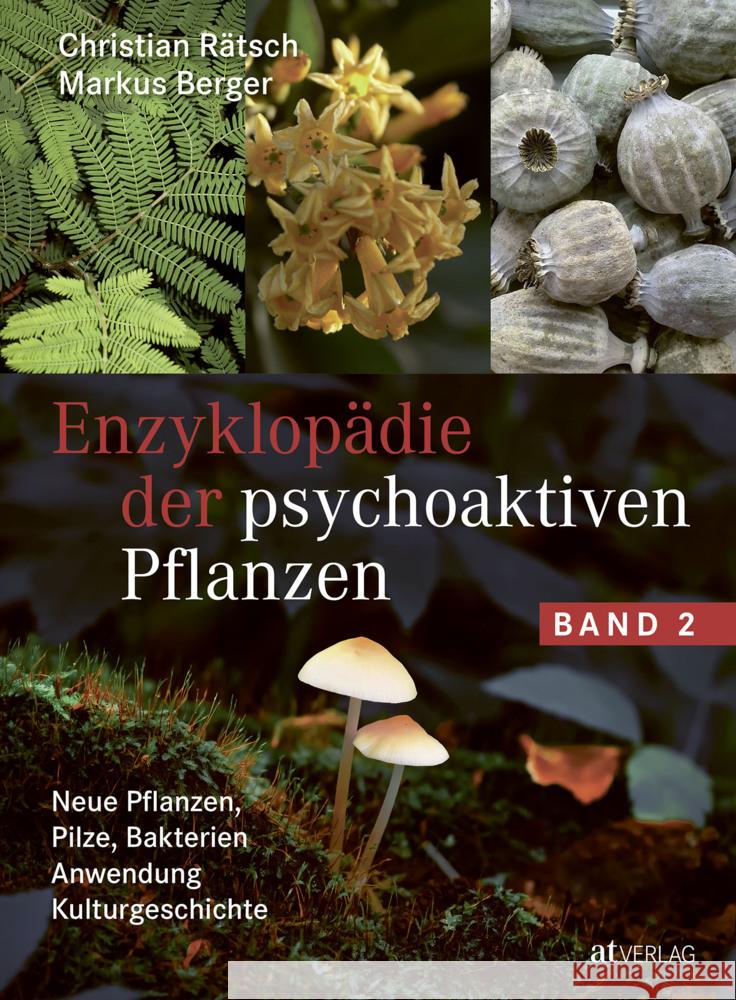 Enzyklopädie der psychoaktiven Pflanzen - Band 2 Rätsch, Christian, Berger, Markus 9783039020843 AT Verlag - książka