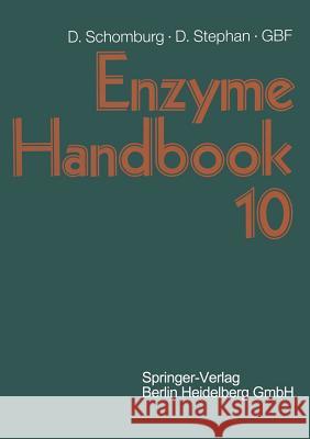 Enzyme Handbook 10: Class 1.1: Oxidoreductases Schomburg, Dietmar 9783642477553 Springer - książka