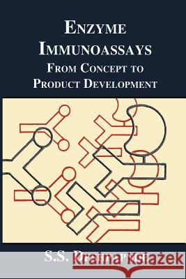 Enzyme Immunoassays: From Concept to Product Development Deshpande, S. S. 9781461284956 Springer - książka