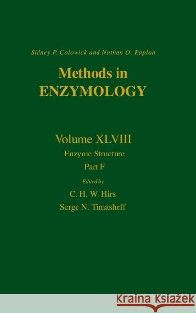 Enzyme Structure, Part F: Volume 48 Kaplan, Nathan P. 9780121819484 Academic Press - książka