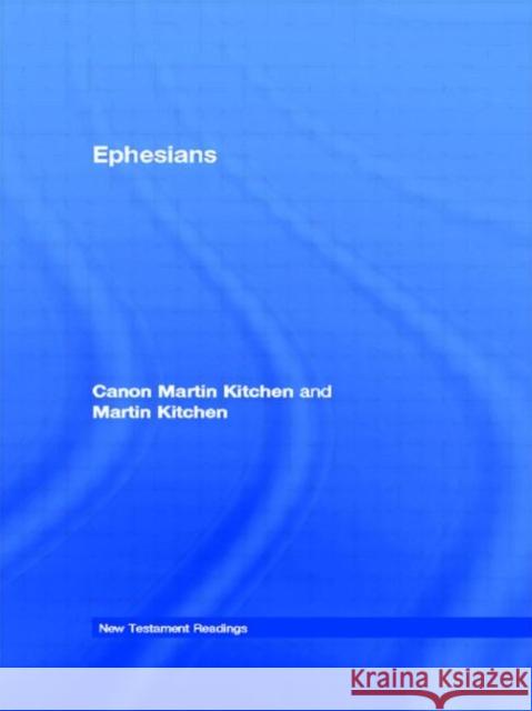 Ephesians Martin Kitchen M. Kitche 9780415095068 Routledge - książka