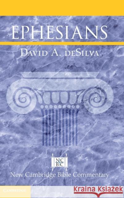 Ephesians David A. deSilva 9781108493710 Cambridge University Press - książka