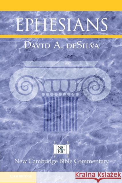 Ephesians David A. deSilva 9781108725446 Cambridge University Press - książka