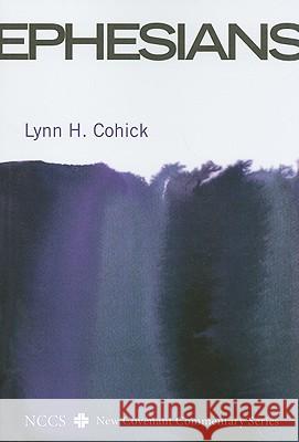 Ephesians Lynn H. Cohick 9781606081419 Cascade Books - książka