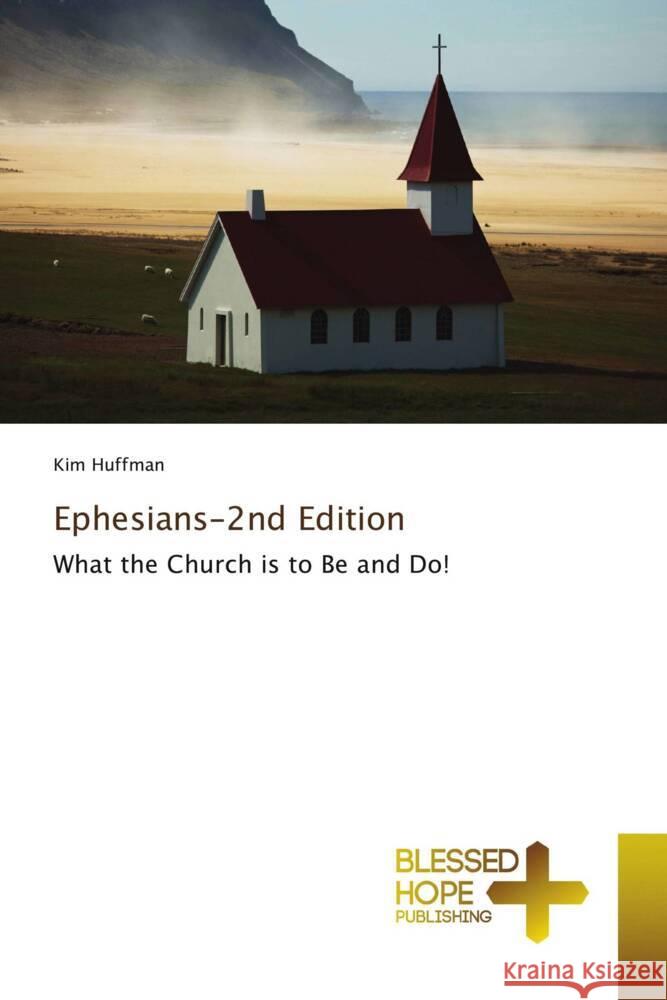 Ephesians-2nd Edition Huffman, Kim 9786209350009 Blessed Hope Publishing - książka