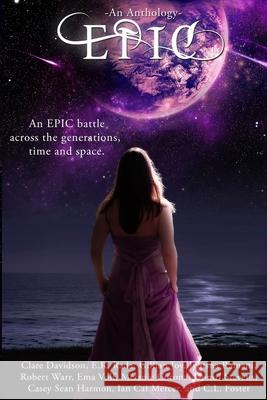 Epic! E. R. Rada Clare Davidson Gillian Joy 9781502817013 Createspace Independent Publishing Platform - książka