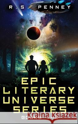 Epic Literary Universe Series - Books 1-2 R S Penney   9784824180100 Next Chapter - książka