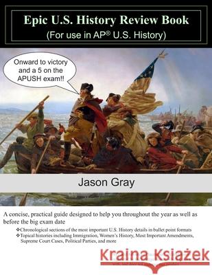 Epic U.S. History Review Book Jason Gray 9781088772294 Independently Published - książka