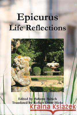 Epicurus: Life Reflections Babette Babich 9781949766011 Nns - książka