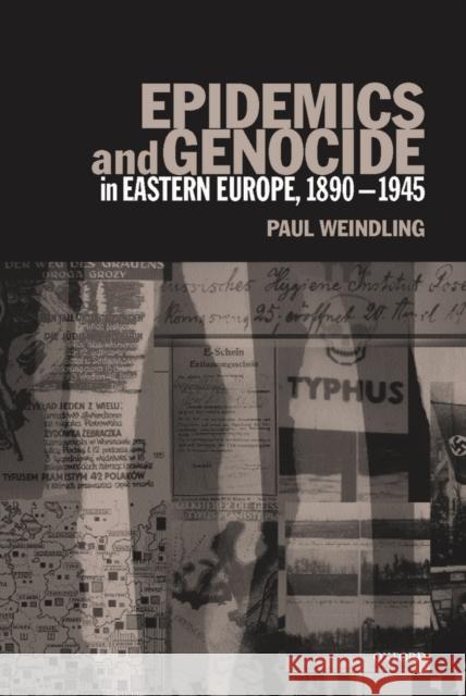 Epidemics and Genocide in Eastern Europe, 1890-1945  9780198206910 OXFORD UNIVERSITY PRESS - książka