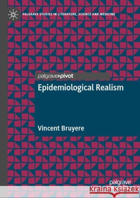 Epidemiological Realism Vincent Bruyere 9783031685163 Springer International Publishing AG - książka