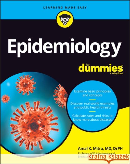 Epidemiology For Dummies Amal K. (Jackson State University, MS) Mitra 9781394170708 John Wiley & Sons Inc - książka