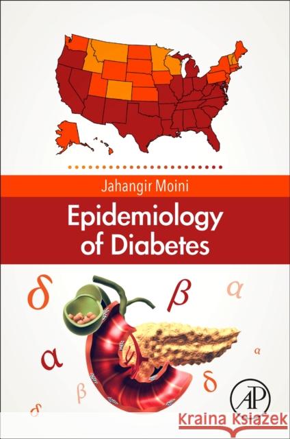 Epidemiology of Diabetes Moini, Jahangir 9780128168646  - książka