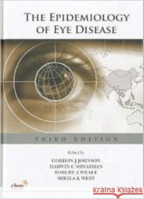 Epidemiology of Eye Disease, the (Third Edition) Johnson, Gordon J. 9781848166257 World Scientific Publishing Company - książka