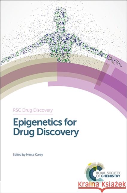 Epigenetics for Drug Discovery Nessa Carey Nessa Carey David Fox 9781849738828 Royal Society of Chemistry - książka