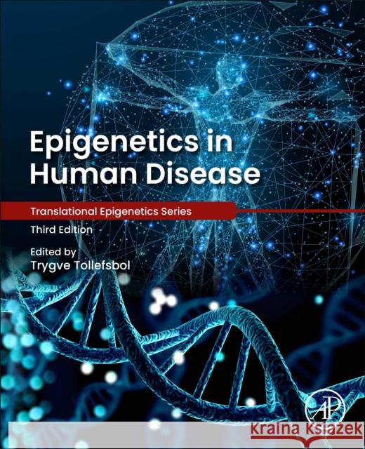 Epigenetics in Human Disease  9780443218118 Elsevier Science Publishing Co Inc - książka