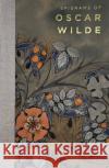 Epigrams of Oscar Wilde Oscar Wilde 9781840229806 Wordsworth Editions