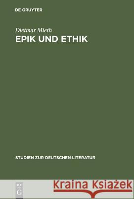 Epik und Ethik Dietmar Mieth 9783484180420 de Gruyter - książka
