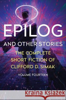 Epilog Clifford D Simak   9781504083126 Open Road Media Science & Fantasy - książka