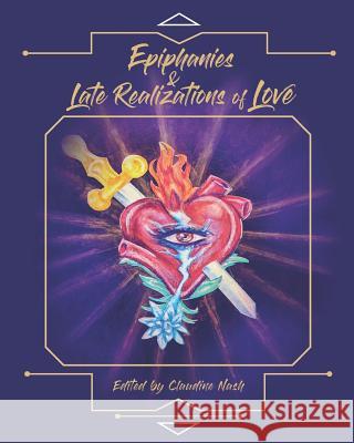 Epiphanies and Late Realizations of Love Z. M. Wise Vera Ikon Red Focks 9781946460103 Transcendent Zero Press - książka