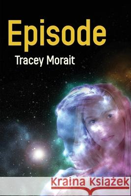 Episode Tracey Morait   9780955855047 K & T Mitchell - książka