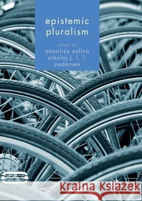 Epistemic Pluralism Annalisa Coliva Nikolaj Jan 9783319880341 Palgrave MacMillan - książka