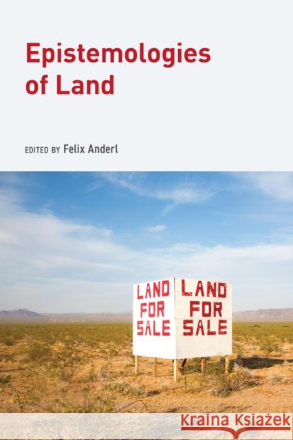 Epistemologies of Land  9781538176443 Rowman & Littlefield - książka