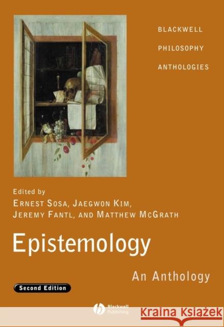 Epistemology: An Anthology Sosa, Ernest 9781405169677 Wiley-Blackwell - książka