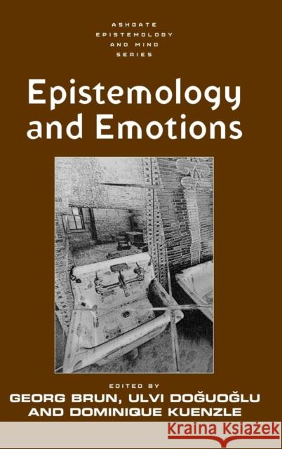 Epistemology and Emotions  9780754661146 ASHGATE PUBLISHING GROUP - książka