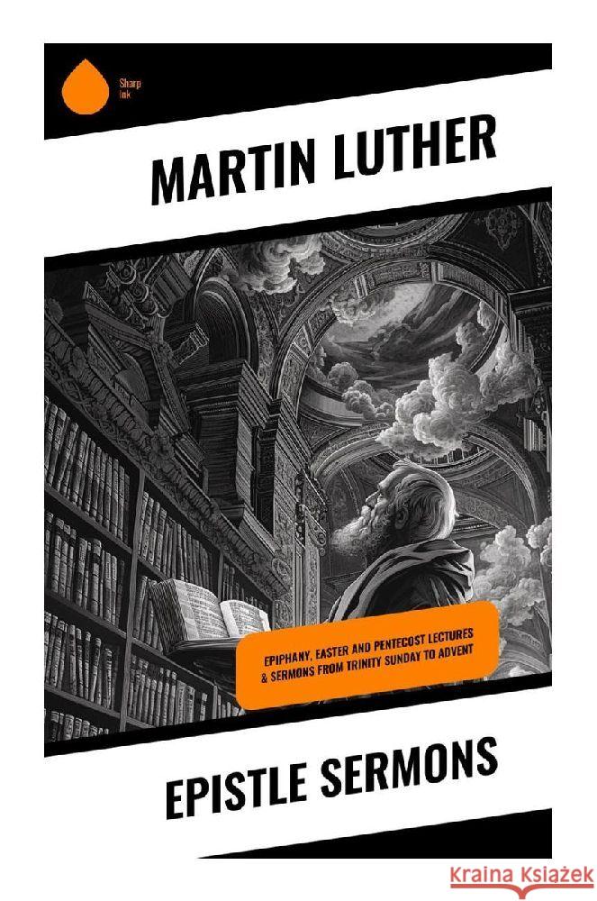 Epistle Sermons Luther, Martin 9788028356224 Sharp Ink - książka