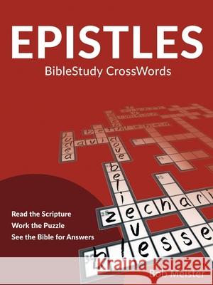 Epistles: Biblestudy Crosswords Bob Meister 9781973684176 WestBow Press - książka
