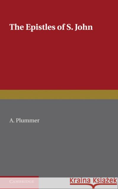Epistles of St. John A Plummer 9780521141116  - książka