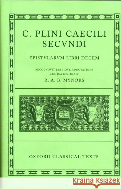 Epistularum Libri Decem Pliny the Younger 9780198146438 Oxford University Press - książka