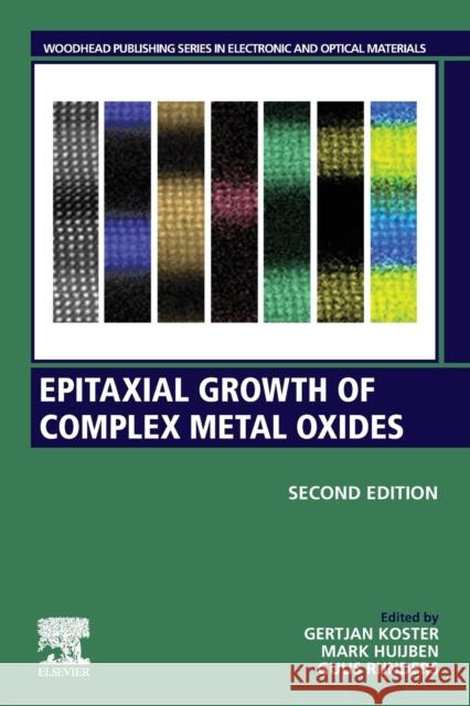 Epitaxial Growth of Complex Metal Oxides Gertjan Koster Mark Huijben Guus Rijnders 9780081029459 Woodhead Publishing - książka