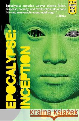 Epocalypse: Inception. G. Adler 9781940233383 Montag Press - książka