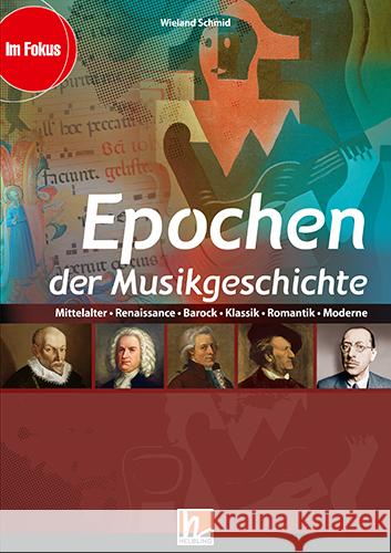 Epochen der Musikgeschichte, Heft Schmid, Wieland 9783990695302 Helbling Verlag - książka