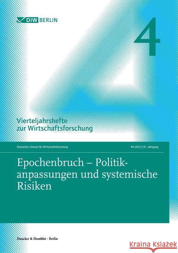 Epochenbruch - Politikanpassungen und systemische Risiken  9783428188161 Duncker & Humblot - książka