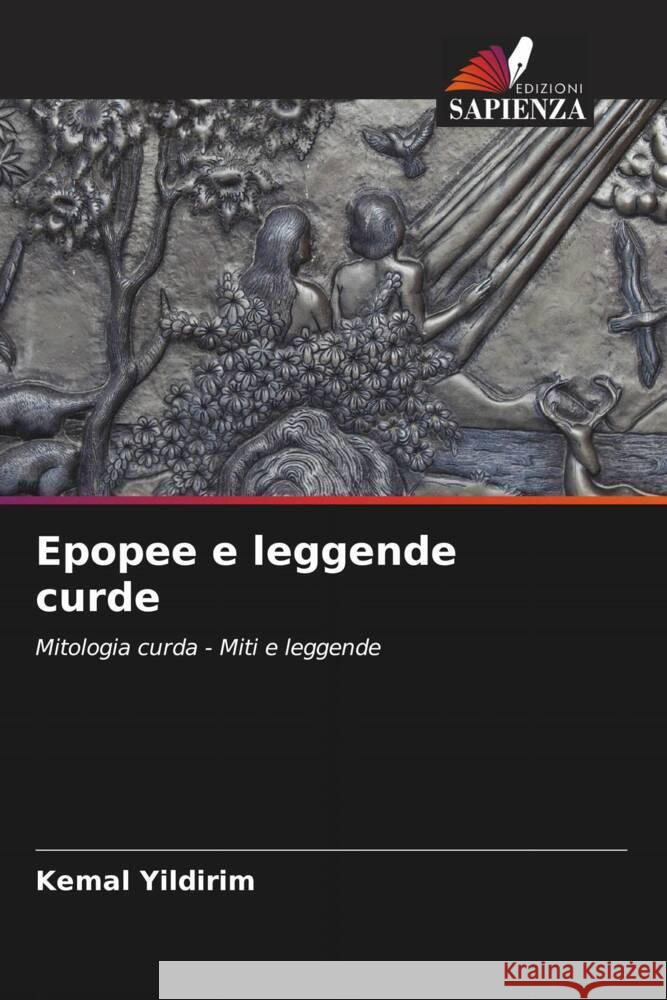 Epopee e leggende curde Yildirim, Kemal 9786204759838 Edizioni Sapienza - książka