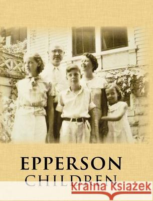 Epperson Children Winnie Carter 9781736036815 Winifred Y. Carter - książka