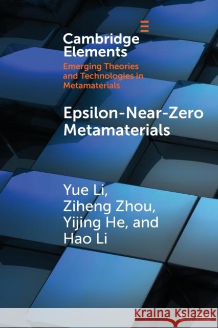 Epsilon-Near-Zero Metamaterials Yue Li Ziheng Zhou Yijing He 9781009124416 Cambridge University Press - książka