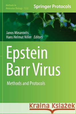 Epstein Barr Virus: Methods and Protocols Minarovits, Janos 9781493966530 Humana Press - książka