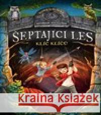 Šeptající les: Klíč klíčů Andreas Suchanek 9788027724161 Drobek - książka