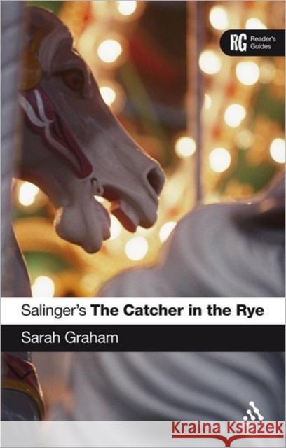 Epz Salinger's the Catcher in the Rye Graham, Sarah 9780826491312  - książka