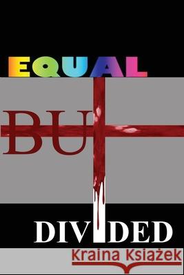 Equal but Divided Hal Bennett 9781630505820 Xulon Press - książka