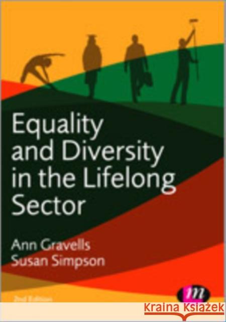 Equality and Diversity in the Lifelong Learning Sector Ann Gravells 9780857258496 Learning Matters - książka